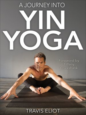 cover image of A Journey Into Yin Yoga